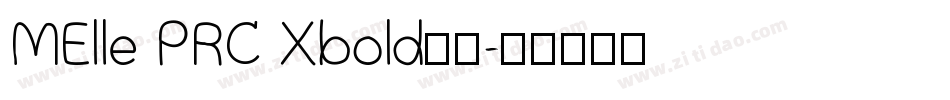 MElle PRC Xbold字体字体转换